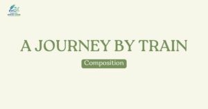 A Journey by Train Composition