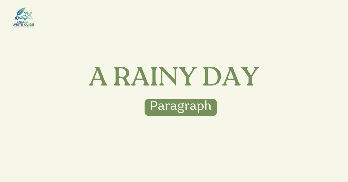 A Rainy Day Paragraph
