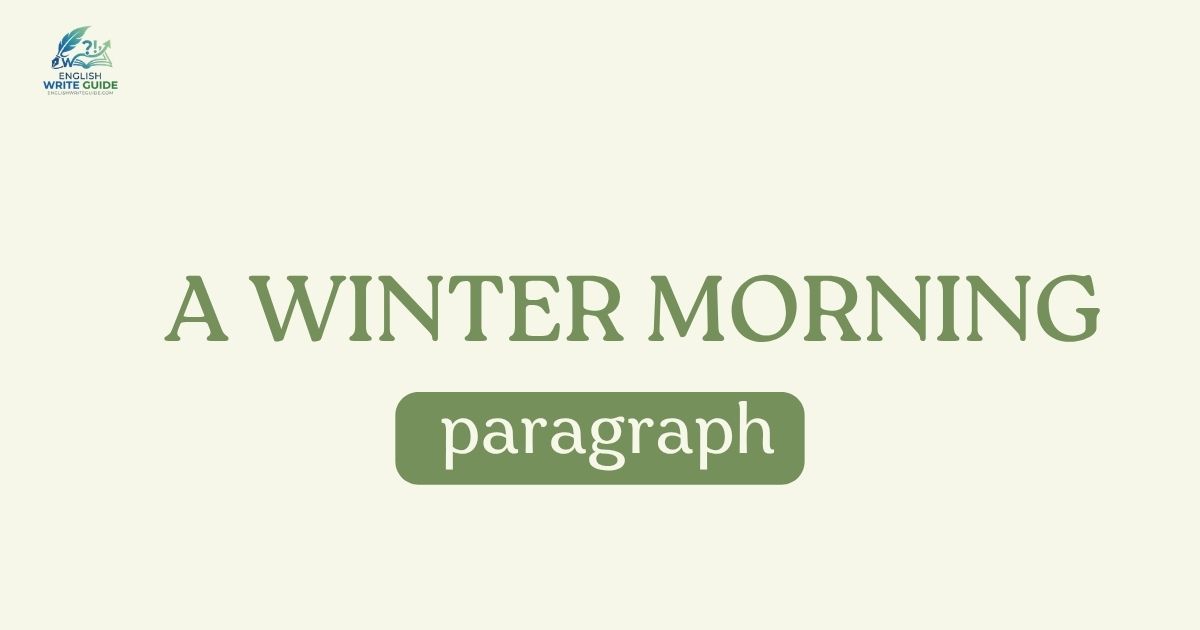 A Winter Morning paragraph