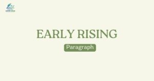 Early Rising paragraph