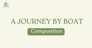A Journey by Boat Composition