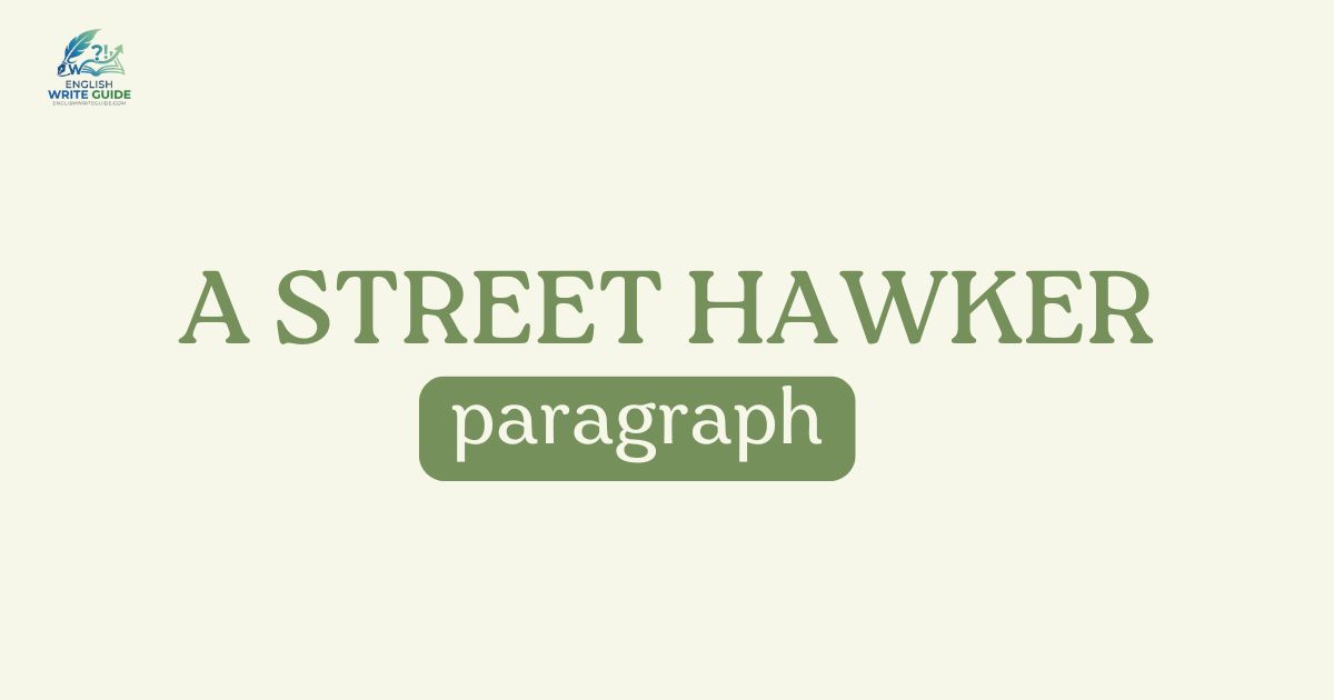 A Street Hawker paragraph