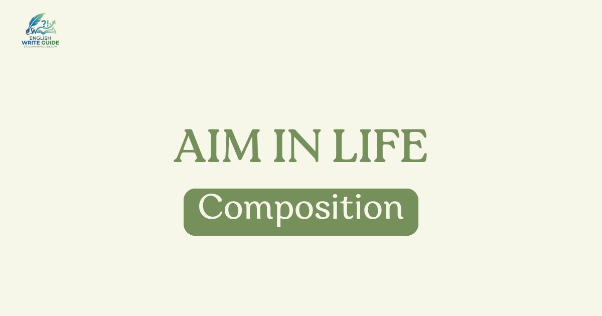 Aim in Life Composition
