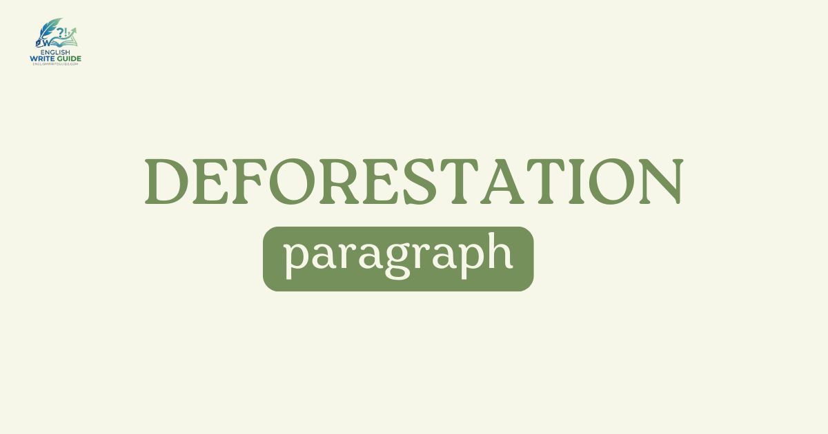 Deforestation Paragraph