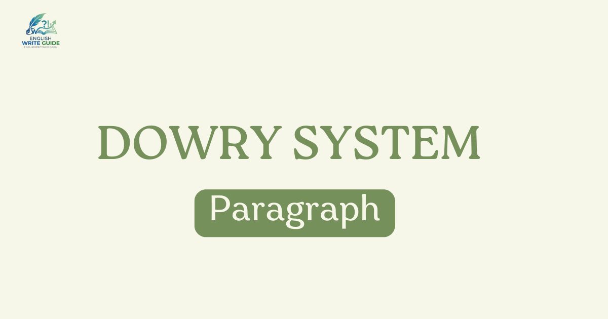 Dowry System Paragraph