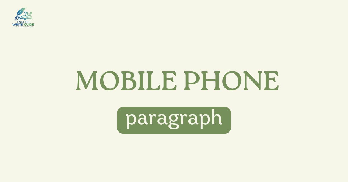 Mobile Phone paragraph