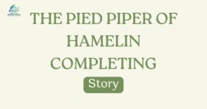 The Pied Piper of Hamelin Completing Story