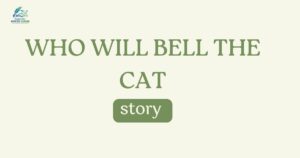 Who will Bell the Cat story